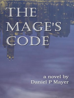 cover image of The Mage's Code: Book 1 Search